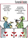 Cartoon: funerali di stato (small) by Enzo Maneglia Man tagged cassonettari,enzo,maneglia,man,fighillearte