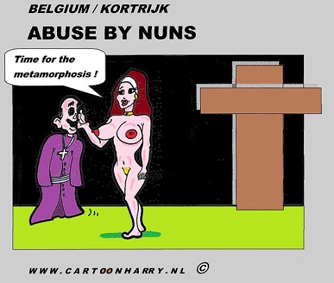 Cartoon: Again Abuse in Belgium (medium) by cartoonharry tagged nu,nude,dating,tits,naked,love,dutch,cartoonharry,cartoonist,sexier,sexy,drawing,lovely,girlie,girl,arts,art,nicer,nice,erotik,man,erotic,cooler,cool,artist,comics,comix,comic,cartoon,cross,priests,nun,metamorphosis,nuns,belgium,kinder,kids,children,abuse