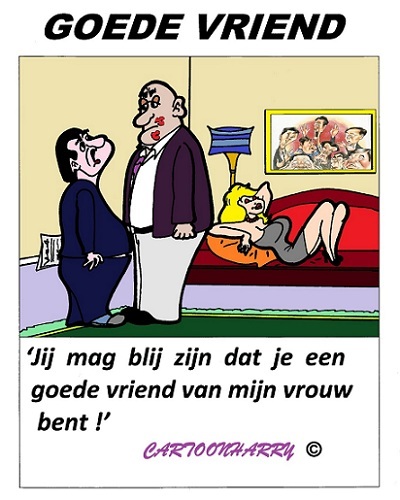 Cartoon: Goede Vriend (medium) by cartoonharry tagged vriend,vriendin,man,cartoon,cartoonist,cartoonharry,dutch,toonpool