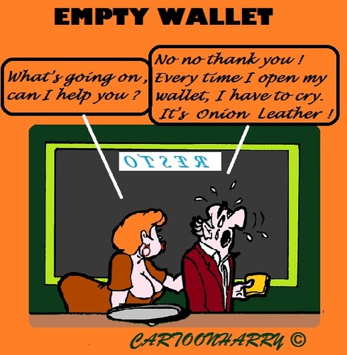 Cartoon: Leather Liar (medium) by cartoonharry tagged empty,money,pay,onion,leather,cry,wallet