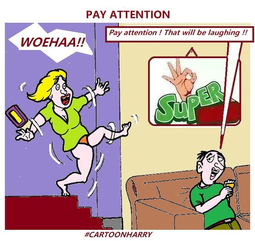 Cartoon: Pay Attention (medium) by cartoonharry tagged laugh,attention,cartoonharry