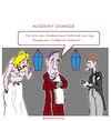 Cartoon: Account Change (small) by cartoonharry tagged account,cartoonharry