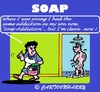 Cartoon: Addictions All Over (small) by cartoonharry tagged mother,son,soap,addictions