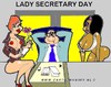 Cartoon: Lady Secretary Day (small) by cartoonharry tagged secretaryday,girls,sexy,flower,boss