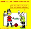 Cartoon: Soccer Yellow (small) by cartoonharry tagged soccer,yellow,more,football,referee,netherlands,cartoons,cartoonists,cartoonharry,dutch,toonpool