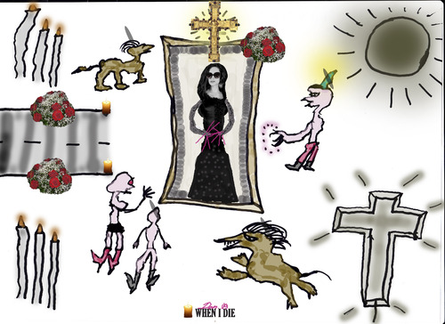 Cartoon: WHEN I DIE (medium) by Vanessa tagged tod,die,beerdigung,crematory,cementary,friedhof