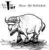 Cartoon: Der Buffalobull (small) by Mistviech tagged tiere,natur,buffalo,schuhe,plateauschuhe,büffel,böse