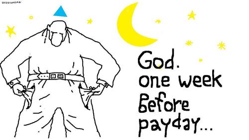 Cartoon: god and stuff (medium) by ouzounian tagged employment,payday,money,god