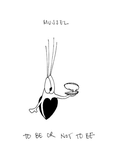 Cartoon: Muschelfragen (medium) by Pierre tagged not,or,be,to,hamlet,miesmuschel,muschel