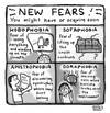 Cartoon: New Fears (small) by a zillion dollars comics tagged society,psychology,fears,environment,furniture,culture