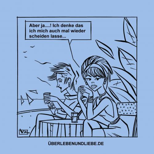 Cartoon: 001_ulul neue Scheidung (medium) by Age Morris tagged überlebenundliebe,agemorris,victorzilverberg,atomstyle,scheidung,sichtrennen,marsundvenus,liebe,frauenklatsch,cosmogirl