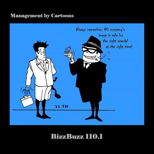Cartoon: BizzBuzz The RIGHT Scandal - 2 (medium) by MoArt Rotterdam tagged bizzbuzz,managementcartoons,managementadvice,officelife,businesscartoons,officesurvival,alwaysremember,therightscandal,image,safe,therighttime