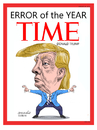 Cartoon: Error of the year. (small) by Cartoonarcadio tagged time error trump usa us election