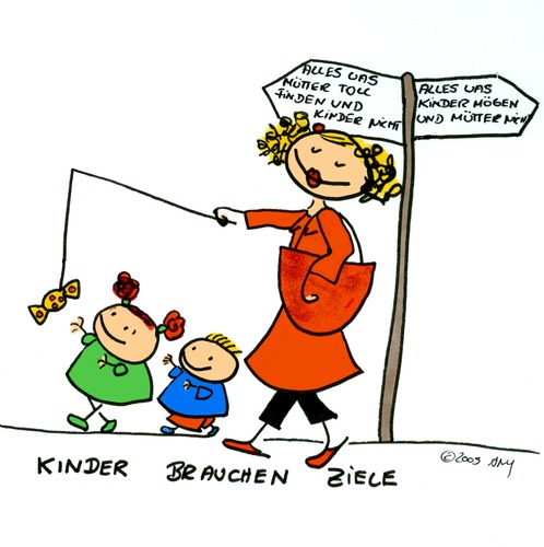Cartoon: Ziele (medium) by Any tagged erziehung,eltern,mütter,frauen,alltag