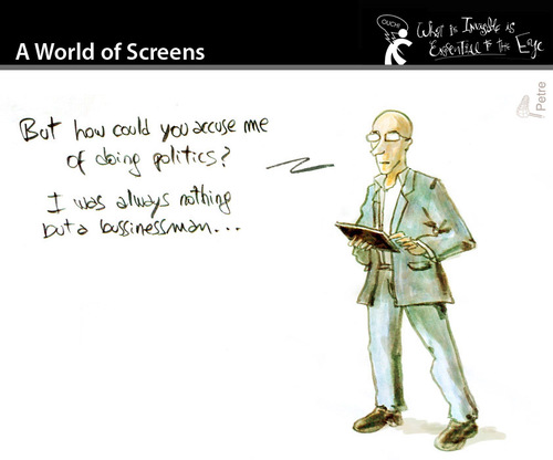 Cartoon: A World of Screens (medium) by PETRE tagged politicians,bussinessmen