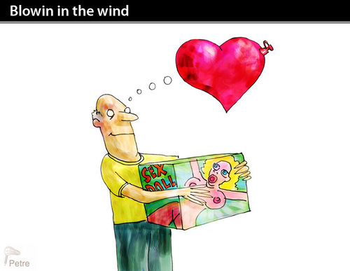 Cartoon: Blowin in the wind (medium) by PETRE tagged sexdoll,love,lonelyness