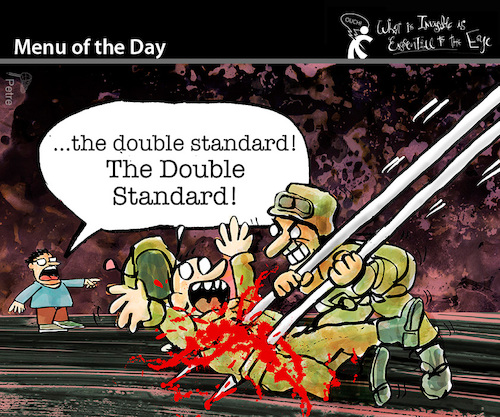 Cartoon: Menu of the Day (medium) by PETRE tagged doublestandard,war,krieg,warcrimes