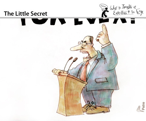 Cartoon: The Little Secret (medium) by PETRE tagged politicians,power