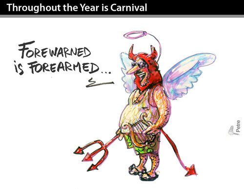 Cartoon: Throughout the Year is Carnival (medium) by PETRE tagged costumes,devil,angel