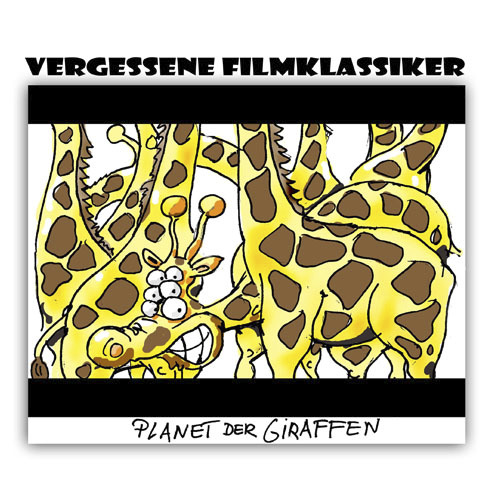 Cartoon: Planet der Giraffen (medium) by ALEXander tagged planet,der,giraffen,film,klassiker,hollywood