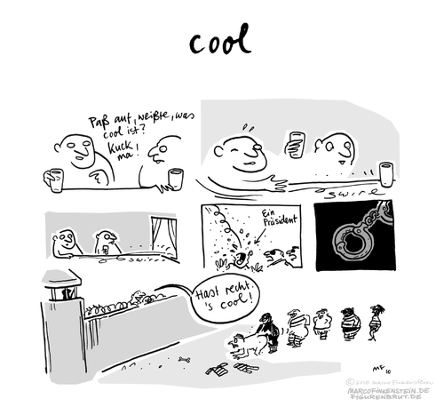 Cartoon: Cool! (medium) by MarcoFinkenstein tagged cool,knast,glas,präsident
