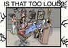 Cartoon: Is that too loud? (small) by tonyp tagged arp music guitar loud