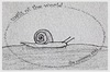 Cartoon: the common snail - no.1 (small) by schmidibus tagged snail world schnecke allgemein gewöhnlich haus kriechen langsam gemütlich