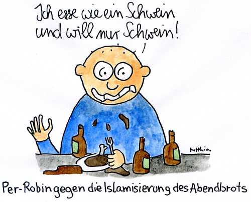 Cartoon: PEGIDA (medium) by Matthias Schlechta tagged pegida,abendland,abendessen,abendbrot,islamisierung,schwein,schweinefleisch