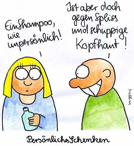 Cartoon: Persönliches Schenken (medium) by Matthias Schlechta tagged schenken,geschenke,geburtstag,shampoo,schuppen,spliss,persönlich,unpersönlich