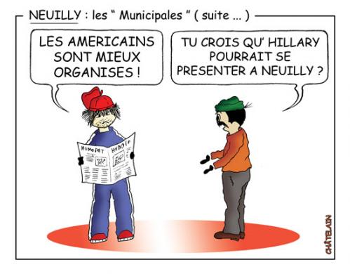 Cartoon: NEUILLY    SUITE (medium) by chatelain tagged humour,neuilly,municipales,