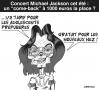Cartoon: JACKSON COME BACK (small) by CHRISTIAN tagged mickael jackson