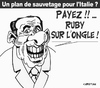 Cartoon: ON VA PAYER ! (small) by CHRISTIAN tagged berlusconi,italie,crise,euro