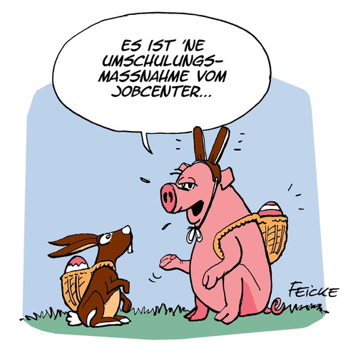 Cartoon: Frohe Ostern (medium) by FEICKE tagged ostern,osterhase,osterei,schwein,umschulung,mindestlohn,jobcenter,hartz,iv,ostern,osterhase,osterei,schwein,umschulung,mindestlohn,jobcenter,hartz,iv