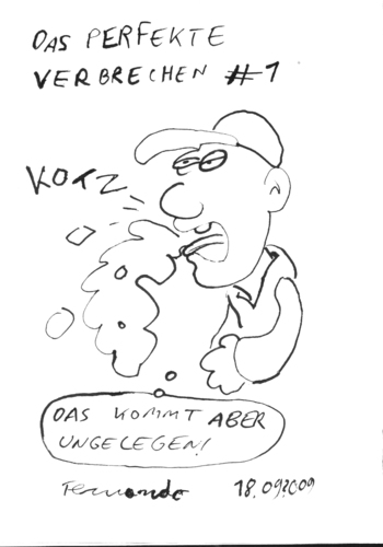 Cartoon: Das perfekte Verbrechen Nr.1 (medium) by Fernando tagged verbrechen,kriminalität,krimi,kotze