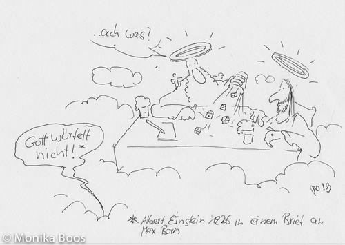 Cartoon: Gott würfelt nicht (medium) by monika boos tagged gott,würfeln,albert,einstein,spielen,himmel