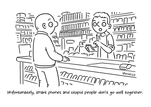 Cartoon: Smart Phones (medium) by Vhrsti tagged phone,shop,cellphone,clerk,stupid,person,client,customer,advice