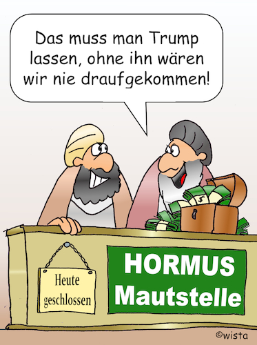Cartoon: Heute geschlossen (medium) by wista tagged hormus,straße,geschlossen,iran,usa,trump,krieg,verhandlungen,sperrung,schiff,schiffe,schiffsverkehr,öl,welthandel,hormus,straße,geschlossen,iran,usa,trump,krieg,verhandlungen,sperrung,schiff,schiffe,schiffsverkehr,öl,welthandel