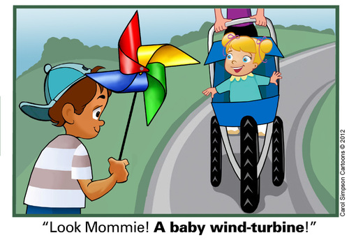 Cartoon: The Baby Wind Turbine (medium) by carol-simpson tagged wind,turbines,sustainable,energy