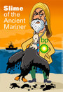 Cartoon: Slime of the Ancient Mariner (small) by carol-simpson tagged bp,oil,disasters,blowouts,offshore,drilling,environment