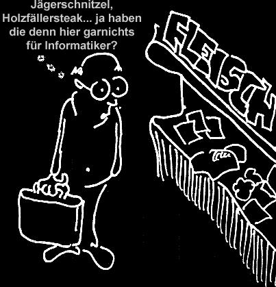 Cartoon: Diskriminierter Informatiker (medium) by Newbridge tagged holzfällersteak,jägerschnitzel,informatiker,markt,lebensmittel,nahrung