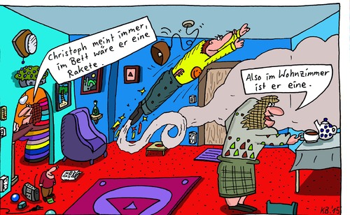 Cartoon: Christoph (medium) by Leichnam tagged christoph,bett,rakete,wohnzimmer,bestätigung,beweis,flug,rauchwolke,rasen,sausen,in,der,luft