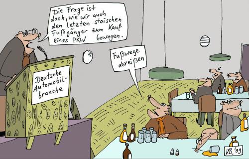 Cartoon: Deutsche Automobilbranche (medium) by Leichnam tagged automobilbranche,fußwege,abreißen,pkw,frage,fußgänger
