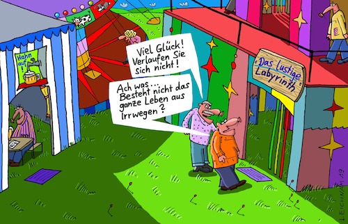 Cartoon: Rummelplatz 5 (medium) by Leichnam tagged rummelplatz,glück,durchlaufgeschäft,schausteller,irrwege,labyrinth,lustig,leichnam,leichnamcartoon,vergnügen