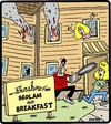 Bedlam and Breakfast