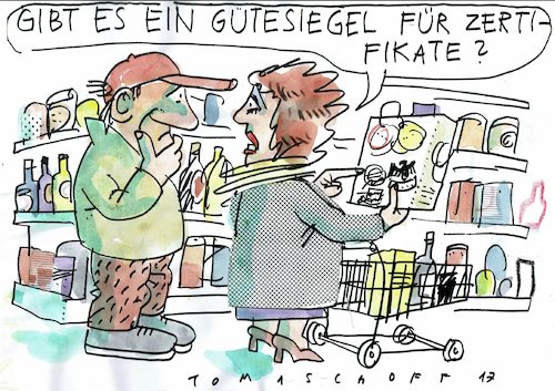 Cartoon: zertifiziert (medium) by Jan Tomaschoff tagged lebensmittel,angst,zertifizierung,lebensmittel,angst,zertifizierung