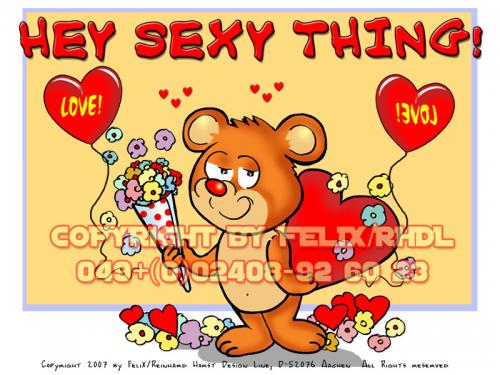 Cartoon: Hey Sexy Thing! (medium) by FeliXfromAC tagged valentins,tag,felix,alias,reinhard,horst,bär,bear,love,liebe,herz,herzen,heart,hearts,aachen,design,line,comic,cartoon,grüße,greetings