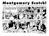 Cartoon: Montgomery Scotch Part 1 (small) by FeliXfromAC tagged montgomery,scott,scotch,felix,horus,reinhard,horst,man,mann,abenteuer,strip,sw,daily,retro,algier,1937,action,design,line,aachen,illustrator,illustration,konzept,text,nrw,germany