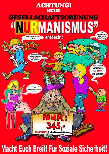 Cartoon: NURmanismus (medium) by cartoonist_egon tagged politic,satire,protest