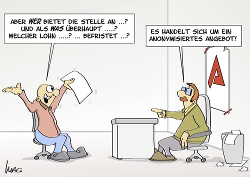 Cartoon: Anonymisiert (medium) by Marcus Gottfried tagged bewerbung,stellenangebot,arbeitsamt,stelle,stellensuche,arbeitssuche,arbeitslos,agentur,arbeit,hilfe,lohn,befristet,anonymisiert,datenschutz,bewerbung,stellenangebot,arbeitsamt,stelle,stellensuche,arbeitssuche,arbeitslos,agentur,arbeit,hilfe,lohn,befristet,anonymisiert,datenschutz