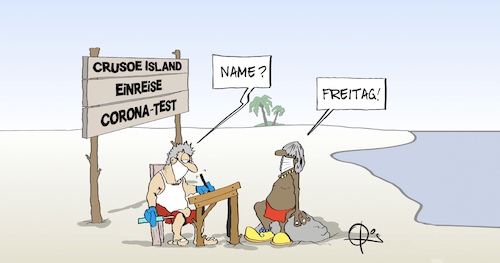 Cartoon: Crusoe (medium) by Marcus Gottfried tagged insel,robinson,crusoe,einreise,corona,test,massentest,grenze,verkehr,impfung,infektion,freitag,insel,robinson,crusoe,einreise,corona,test,massentest,grenze,verkehr,impfung,infektion,freitag